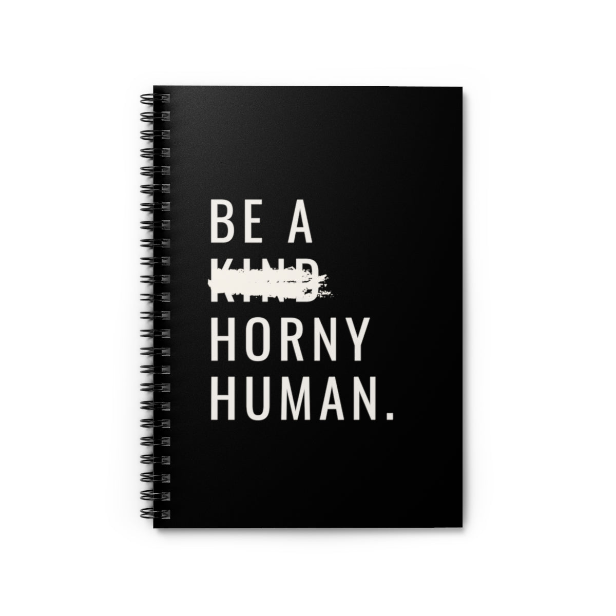 Be A H*rny Human